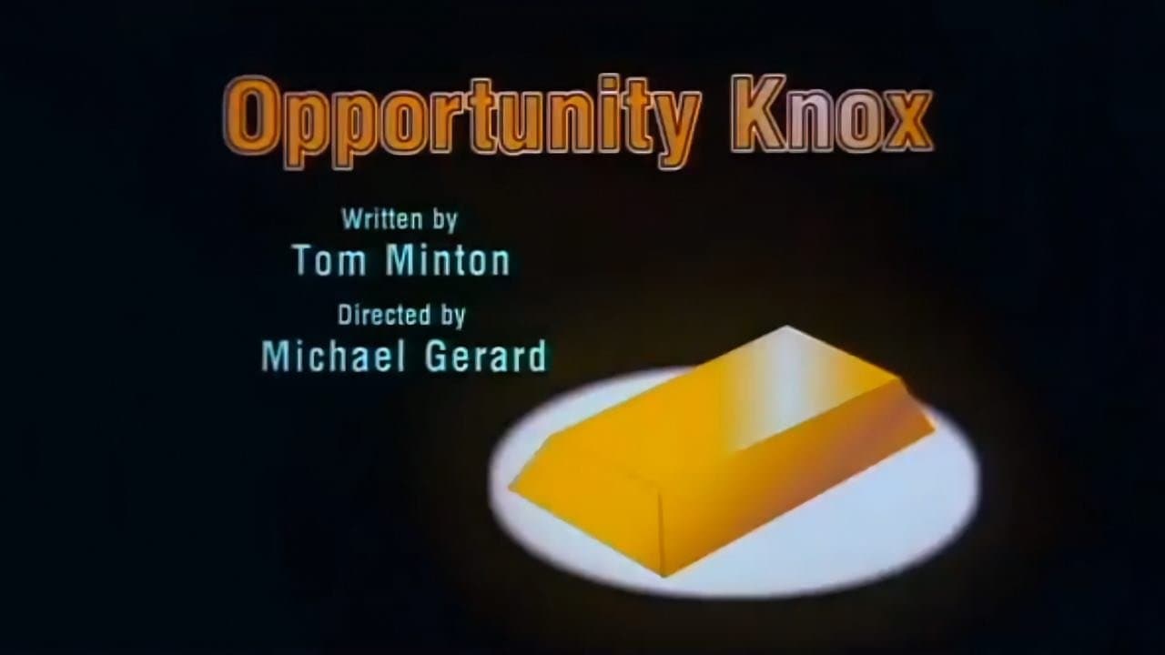Opportunity Knox