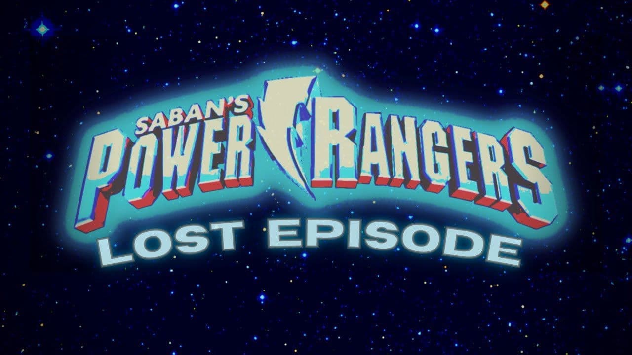 Power Rangers: The Lost Episode