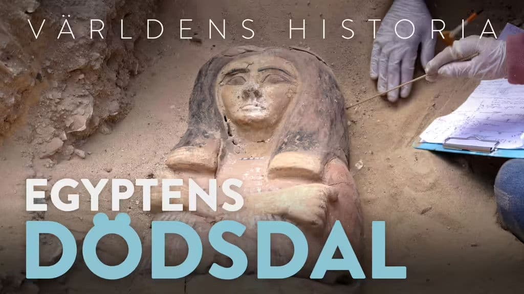 Världens historia: Egyptens dödsdal, Part 1 -
