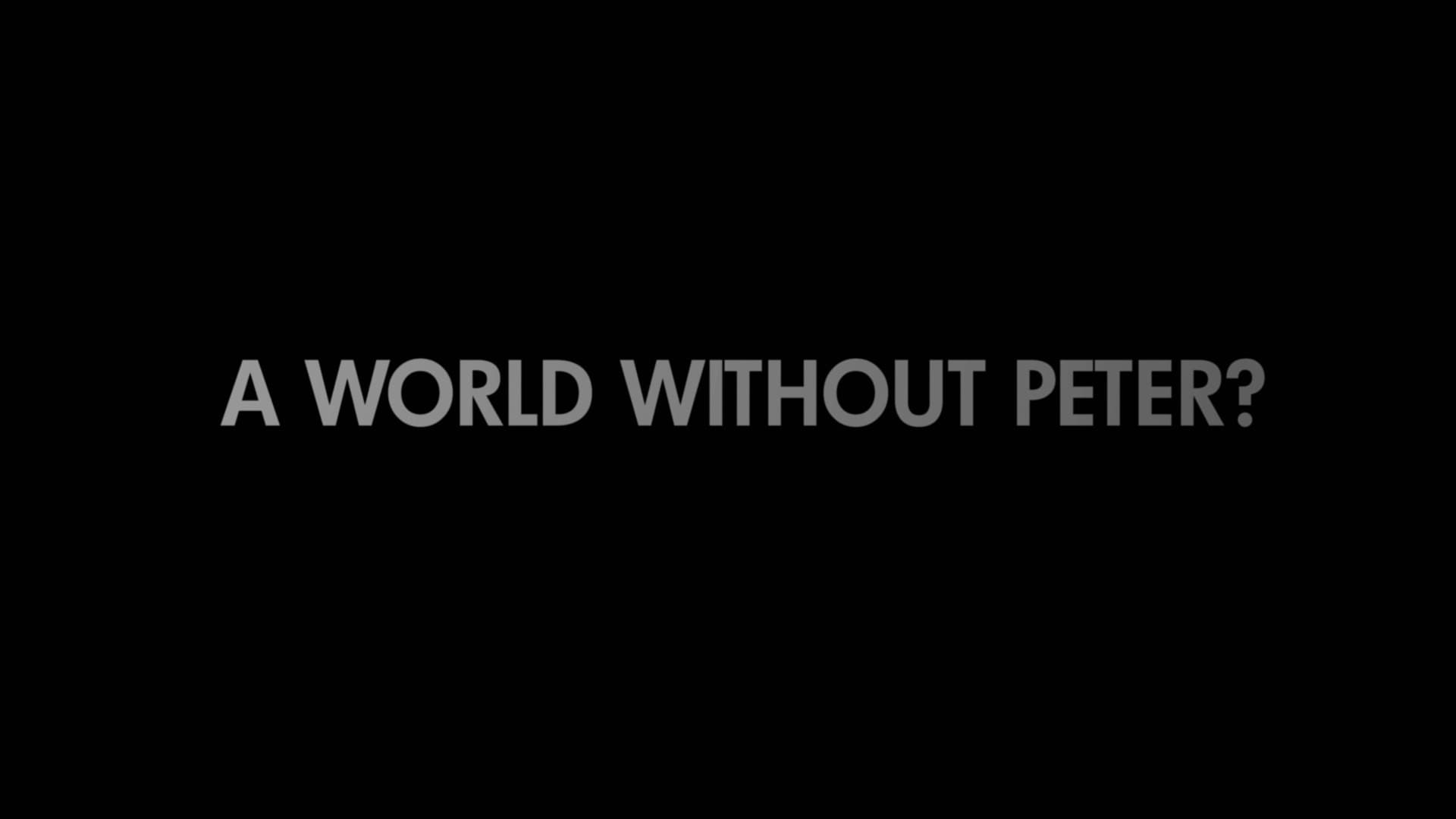 Behind the Story: A World Without Peter