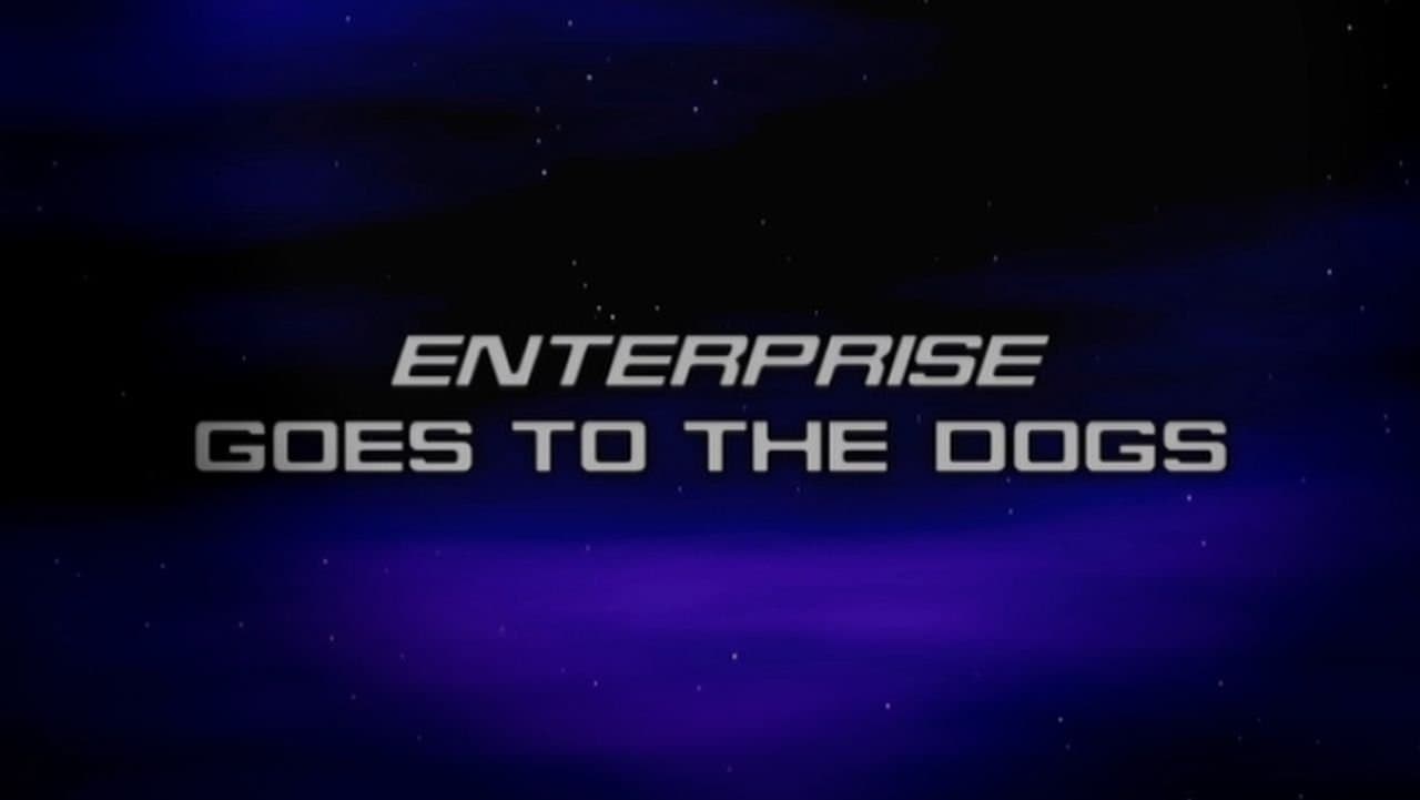 Enterprise Goes to the Dogs
