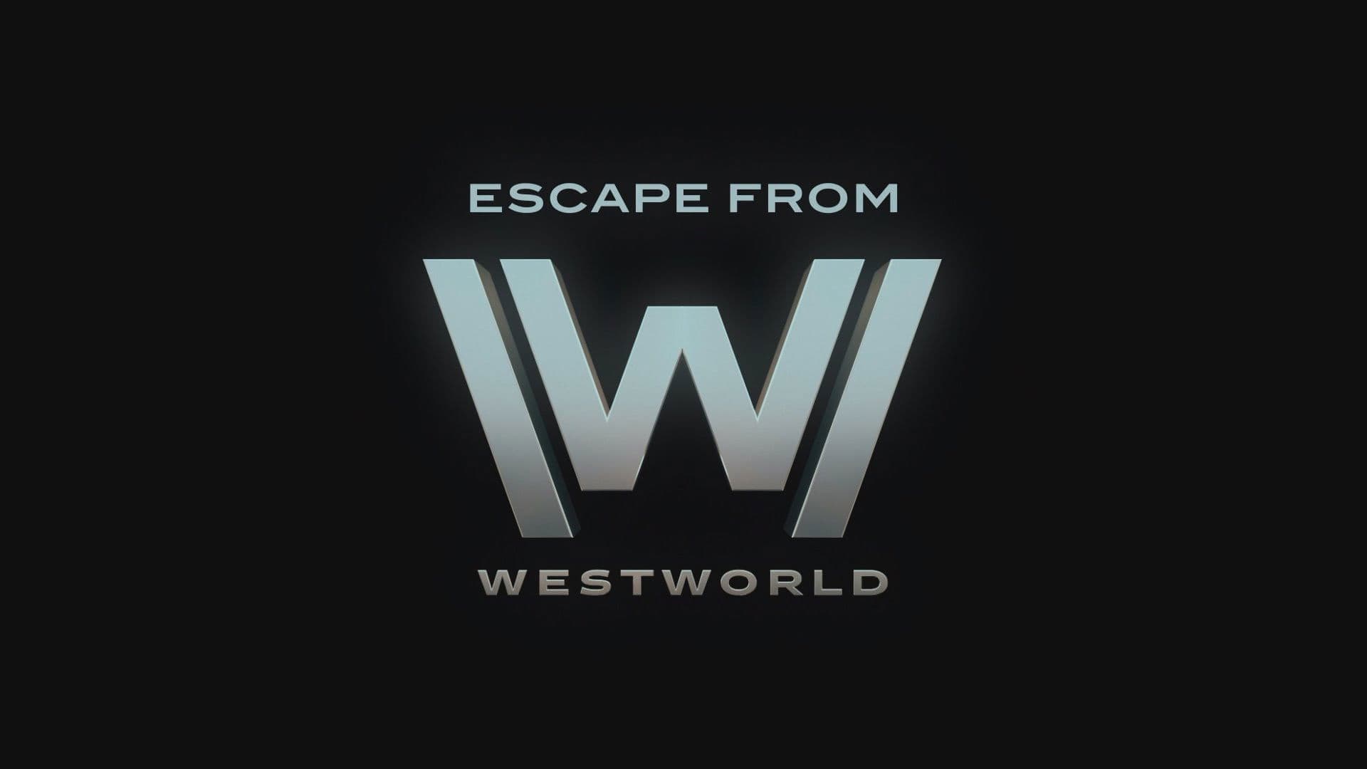 Escape From Westworld